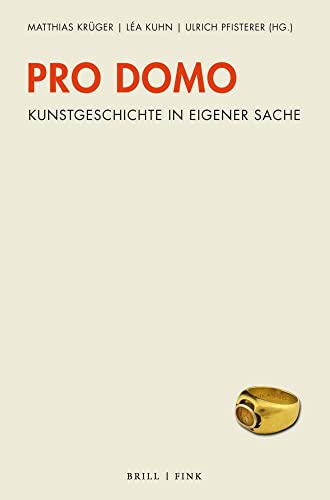 Pro domo: Kunstgeschichte in eigener Sache von Brill I Fink
