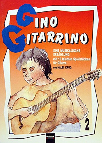 Gino Gitarrino 2. Gitarre