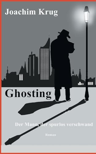 Ghosting: Der Mann, der spurlos verschwand von TWENTYSIX CRIME