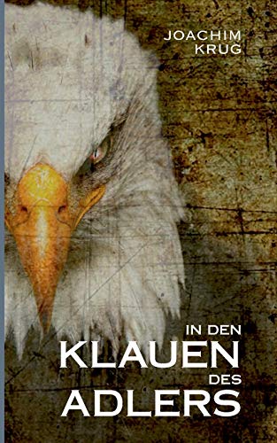 In den Klauen des Adlers von TWENTYSIX