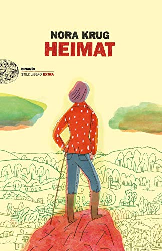 Heimat (Einaudi. Stile libero extra)