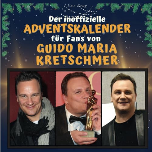 Der inoffizielle Adventskalender für Fans von Guido Maria Kretschmer von 27 Amigos
