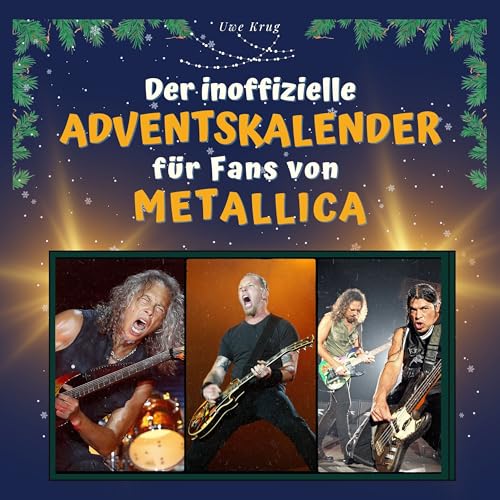 Der inoffizielle Adventskalender für Fans von Metallica von 27 Amigos