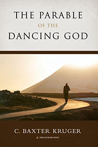 The Parable of the Dancing God von Perichoresis, Inc.