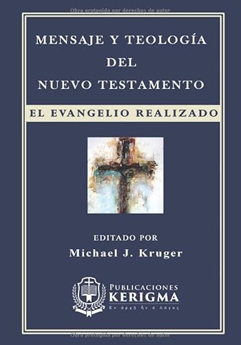 Mensaje y Teologia del Nuevo Testamento von Publicaciones Kerigma
