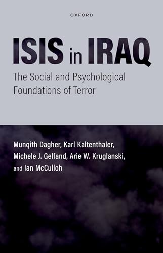 ISIS in Iraq: The Social and Psychological Foundations of Terror von Oxford University Press Inc