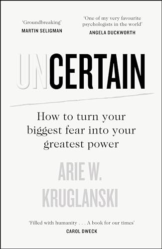 Uncertain: How to Turn Your Biggest Fear into Your Greatest Power von Michael Joseph