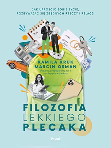 Filozofia lekkiego plecaka Filozofia lekkiego plecaka von Pascal
