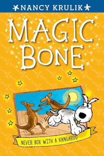 Never Box with a Kangaroo #11 (Magic Bone, Band 11)