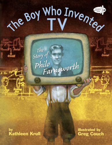 The Boy Who Invented TV: The Story of Philo Farnsworth von Dragonfly Books