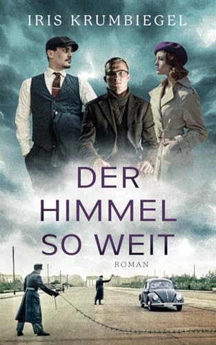 Der Himmel so weit: (Das Erbe der Löwenthals 3) von Independently published