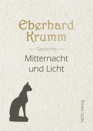 Mitternacht und Licht: Gedichte von NOEL-Verlag