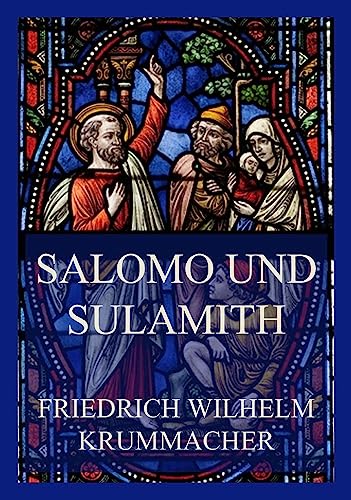 Salomo und Sulamith von Jazzybee Verlag