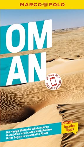 MARCO POLO Reiseführer Oman: Reisen mit Insider-Tipps. Inklusive kostenloser Touren-App von Mairdumont