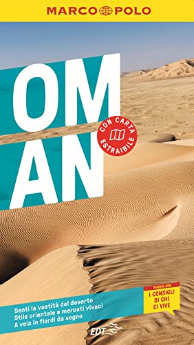 Oman. Con Carta geografica ripiegata (Guide Marco Polo)