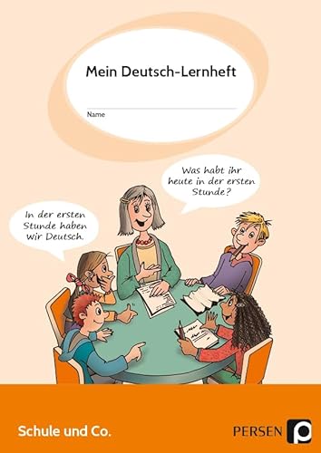 Mein Deutsch-Lernheft: Schule und Co.: (1. bis 4. Klasse) von Persen Verlag i.d. AAP