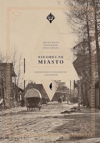 Nieobecne miasto (Zakopiańska)