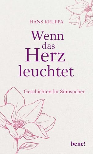 Wenn das Herz leuchtet: Geschichten für Sinnsucher von Droemer Knaur*