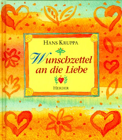 Wunschzettel an die Liebe Wunschzettel an die Liebe