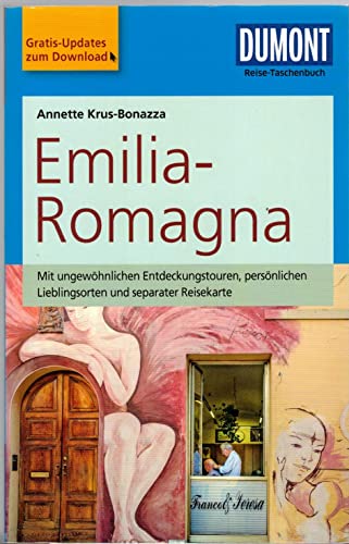 DuMont Reise-Taschenbuch Reiseführer Emilia-Romagna: mit Online Updates als Gratis-Download