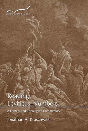 Reading Leviticus-Numbers: A Literary and Theological Commentary (Reading the Old Testament) von Smyth & Helwys Publishing, Incorporated