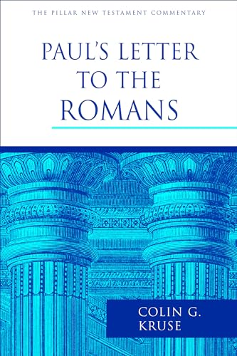Paul's Letter to the Romans (Pillar New Testament Commentary)