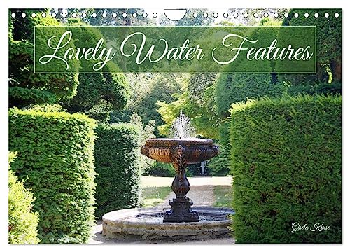 Lovely Water Features (Wall Calendar 2025 DIN A4 landscape), CALVENDO 12 Month Wall Calendar: Playful and romantic fountains in European cities