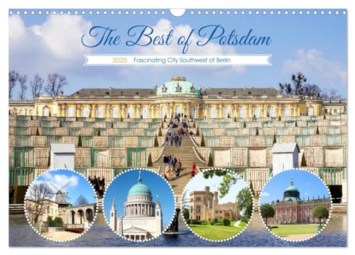 The Best of Potsdam (Wall Calendar 2025 DIN A3 landscape), CALVENDO 12 Month Wall Calendar: The attractive state capital of Brandenburg is a worthwhile travel destination