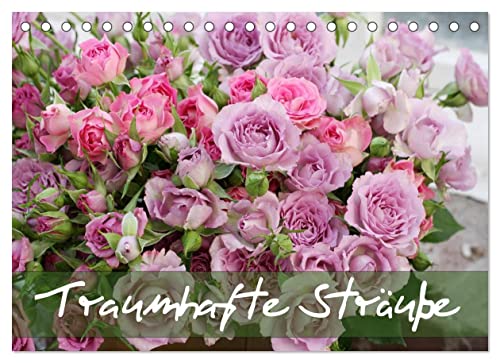 Traumhafte Sträuße (Tischkalender 2023 DIN A5 quer): 12 erfrischende und bezaubernde Blumensträuße (Monatskalender, 14 Seiten ) (CALVENDO Lifestyle)