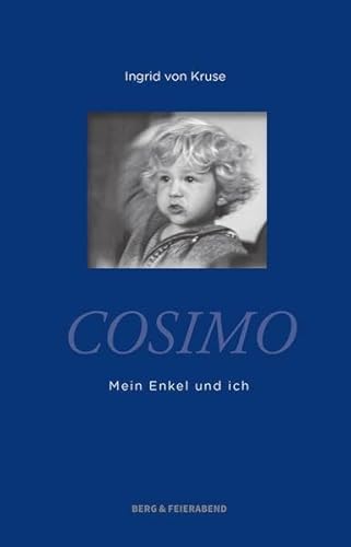 Cosimo: Mein Enkel und Ich von Berg & Feierabend Verlag