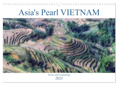 Asia's Pearl Vietnam (Wall Calendar 2025 DIN A3 landscape), CALVENDO 12 Month Wall Calendar: Exotic and compelling, Vietnam's landscape and culture is both breathtaking and alluring