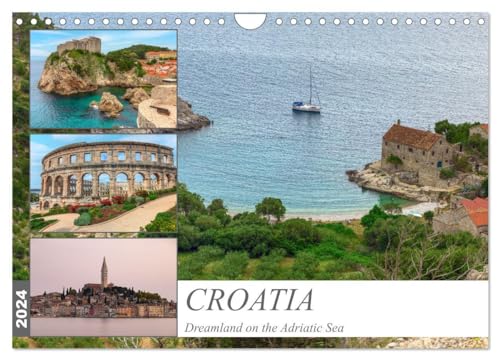 Croatia Dreamland on the Adriatic Sea (Wandkalender 2024 DIN A4 quer), CALVENDO Monatskalender: Croatia - sapphire waters and ancient towns von CALVENDO