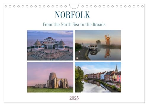 Norfolk - From the North Sea to the Broads (Wall Calendar 2025 DIN A4 landscape), CALVENDO 12 Month Wall Calendar: The unique beauty of Norfolk with its waterways and coastline.