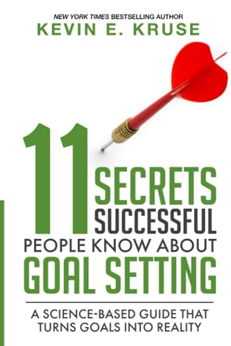 11 Secrets Successful People Know About Goal Setting: A Science-Based Guide That Turns Goals Into Reality von Independently published