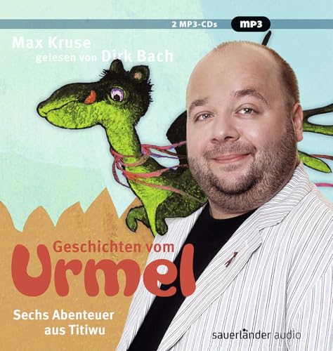Geschichten vom Urmel: Sechs Abenteuer aus Titiwu