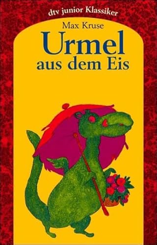 Urmel aus dem Eis: Eine Geschichte für Kinder (Urmel-Reihe, Band 1)