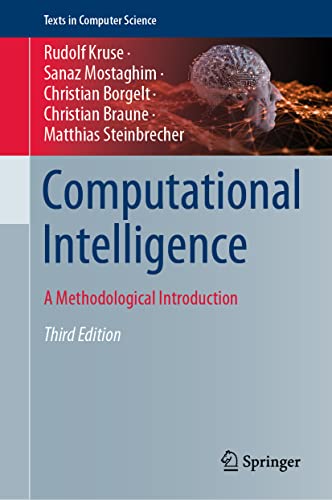 Computational Intelligence: A Methodological Introduction (Texts in Computer Science) von Springer