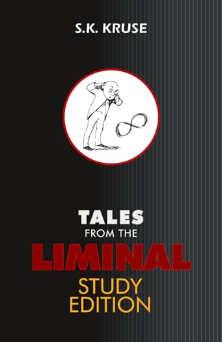 Tales From the Liminal: Study Edition von DEUXMERS, LLC