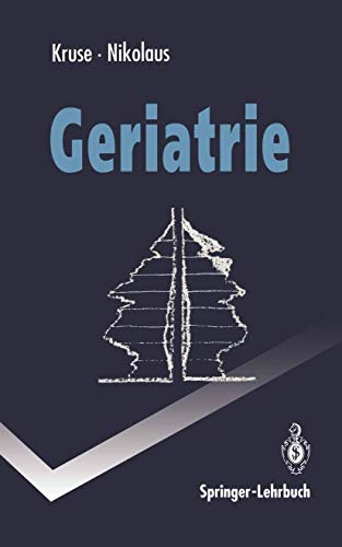 Geriatrie (Springer-Lehrbuch) (German Edition) von Springer
