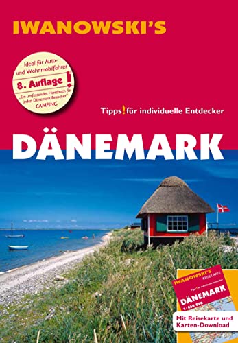 Dänemark - Reiseführer von Iwanowski: Individualreiseführer mit Extra-Reisekarte und Karten-Download (Reisehandbuch) von Iwanowski's Reisebuchverlag