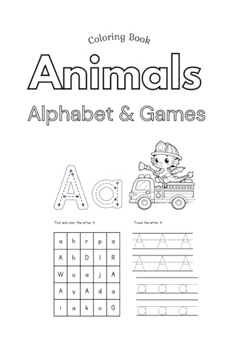 Alphabet Games and Coloring Pages von Independently published