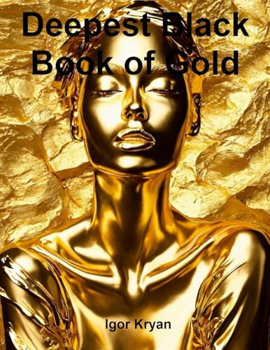 Deepest Black Book of Gold