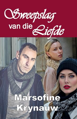 Sweepslag van die Liefde von Malherbe Uitgewers