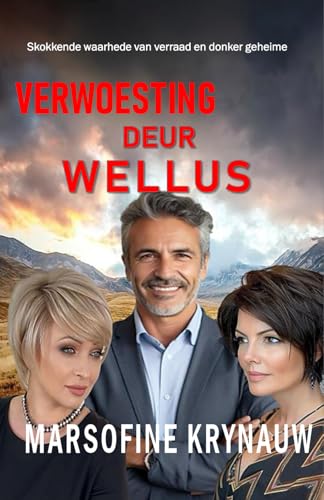 Verwoesting deur Wellus Verwoesting deur Wellus von Malherbe Uitgewers