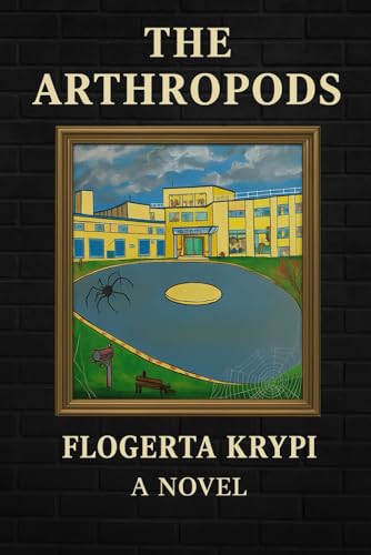 THE ARTHROPODS von Independently published