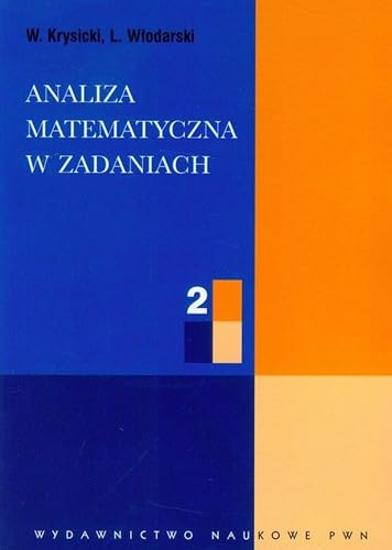 Analiza matematyczna w zadaniach część 2 von Wydawnictwo Naukowe PWN