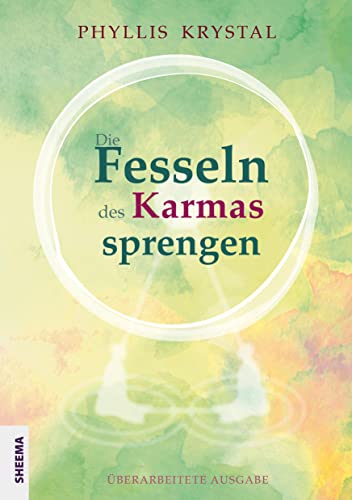 Die Fesseln des Karmas sprengen: Überarbeitete Ausgabe von Sheema-Medien