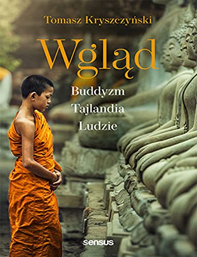 Wgląd Buddyzm Tajlandia Ludzie