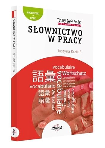 Testuj Swój Polski. Słownictwo w pracy von Prolog Publishing