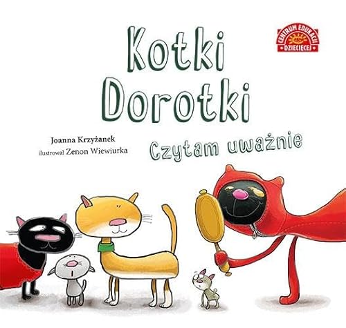Kotki Dorotki Czytam uważnie